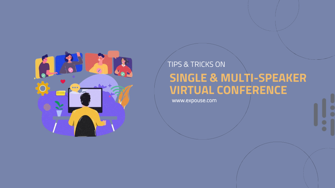 Multi & Single Speaker Virtual Conference